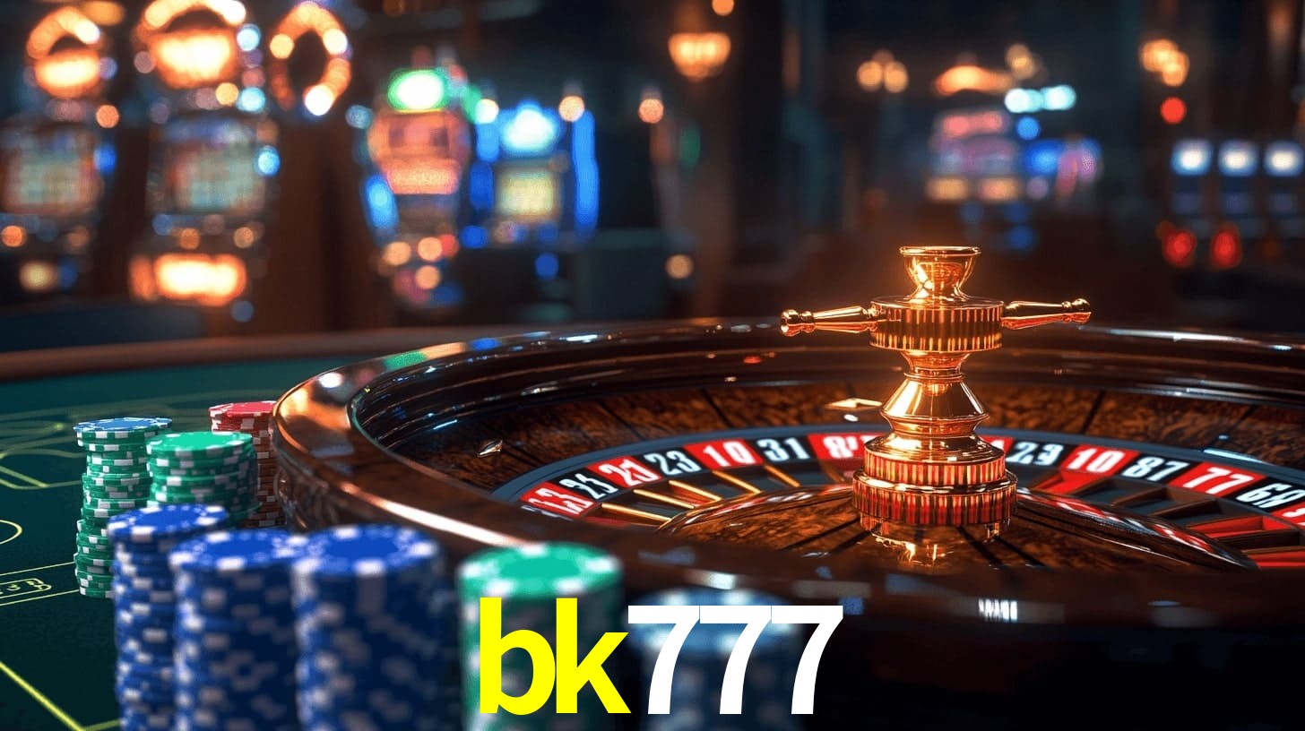 bk777 - Cassinos Com Os Maiores Bônus - bk777.com
