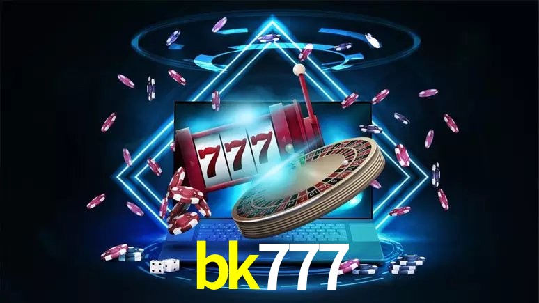 bk777 公平游戏